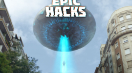 EPIC HACKS – LA HONTE