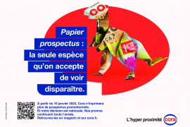 ?? Le Papier Prospectus Cora France : la seule espèce qu’on accepte de voir disparaître !