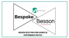 Mission sélection d&rsquo;une agence de performance digitale – Bespoke x Besson Chaussures