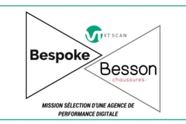 Mission sélection d’une agence de performance digitale – Bespoke x Besson Chaussures