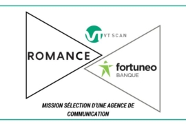 Mission sélection d’une agence de communication – Romance x Fortuneo Banque