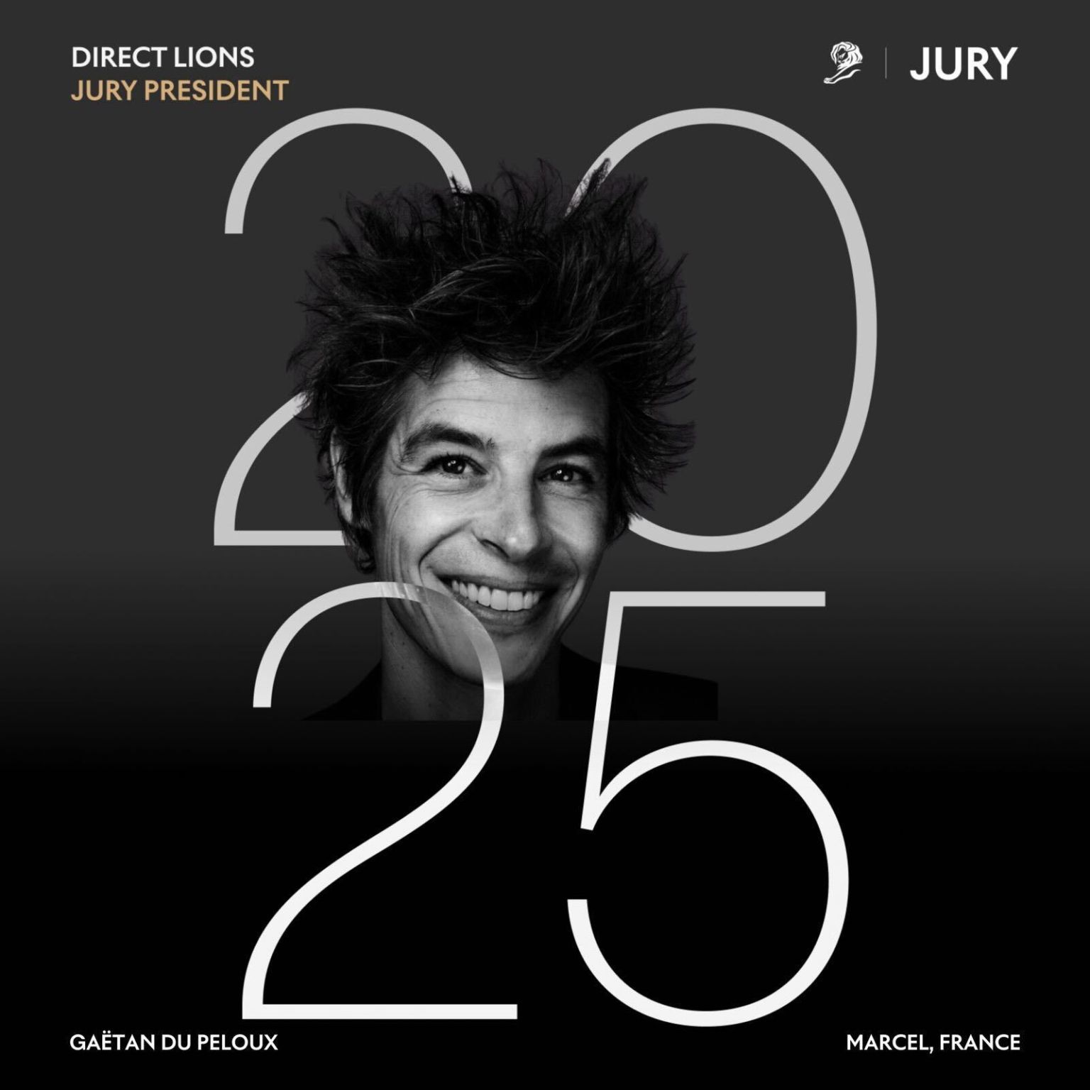 Gaëtan Du Peloux Will Serve As President Of The 2025 Cannes Lions Direct Jury Marcel