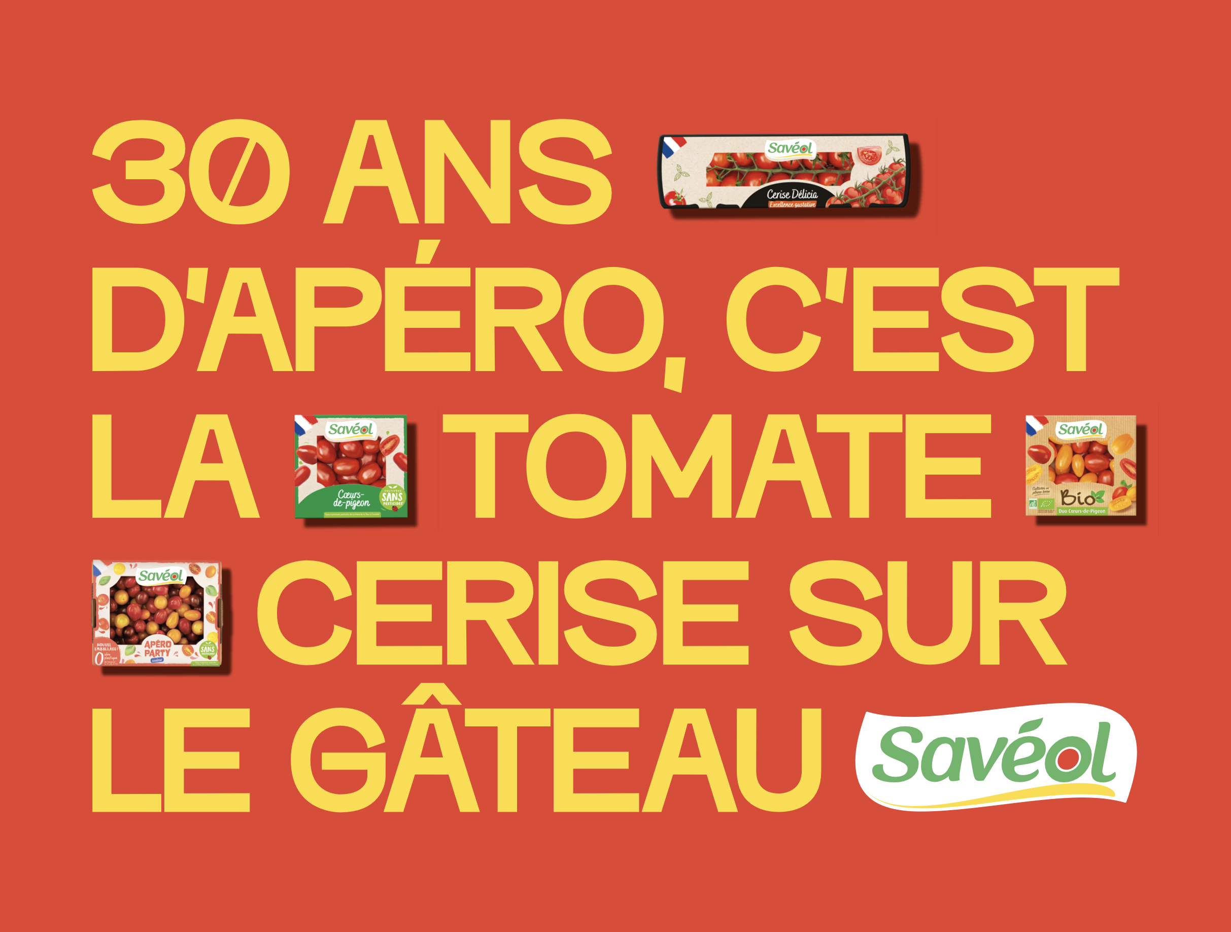 La tomate cerise sur le gâteau selon SAVÉOL et L3S GR*S MOT$
