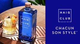 Chacun son Style avec Haig Club