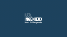 Campagne Digitale -Nouvelle collection, LES INGÉNIEUX