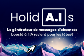 HolidAis, le générateur de messages d’absence de Mindoza, is back for Christmas