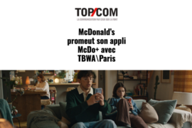 TOPCOM –  McDonald&rsquo;s « Les moments McDo »
