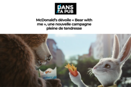 DANS TA PUB – McDonald&rsquo;s Bear with me