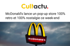 Cultactu – 40ans McDonald&rsquo;s x TBWA\