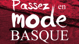 Passez en mode basque !