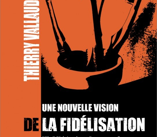 Une nouvelle vision de la fidélisation – Couverture, Préface