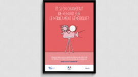 Campagne communication 360° « Médicaments génériques »