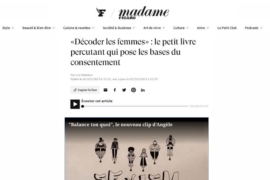Madame Figaro – «Décoder les femmes» : le petit livre percutant qui pose les bases du consentement