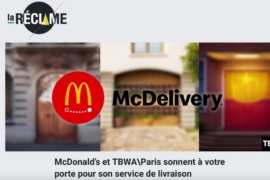 La Réclame – McDonald’s et TBWA\Paris sonnent à votre porte pour son service de livraison