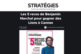 Stratégies – Les 5 recos de Benjamin Marchal pour gagner des Lions à Cannes