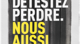Campagne digitale et affichage – La rage de vaincre