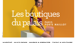Campagne d&rsquo;affichage, street, presse et digitale : le style règne aux Boutiques du Palis