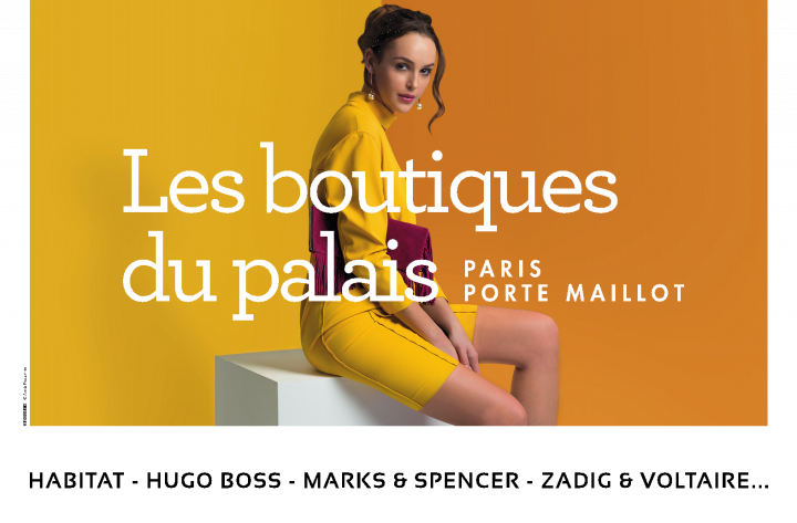 Campagne d&rsquo;affichage, street, presse et digitale : le style règne aux Boutiques du Palis