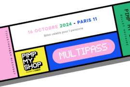 Pimp My Shop 3e édition : l’évènement pour booster son e-commerce !