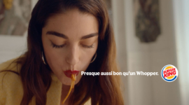 Campagne TV & affichage- Presque aussi bon qu&rsquo;un Whopper