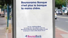 Campagne d&rsquo;affichage- Boursorama Banque n&rsquo;est plus la banque la moins chère