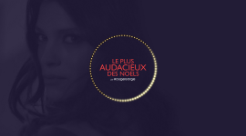 Campagne digitale et site « Le plus audacieux des Noël »