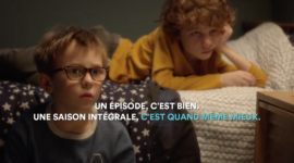 Campagne TV et digitale – Saison I, épisode 1