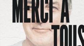 Affichage et presse – Merci à tous
