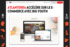 New BIz • Plateforme e-commerce B-to-B de l’Alliance Atlanterra signée par notre agence Big Youth ?
