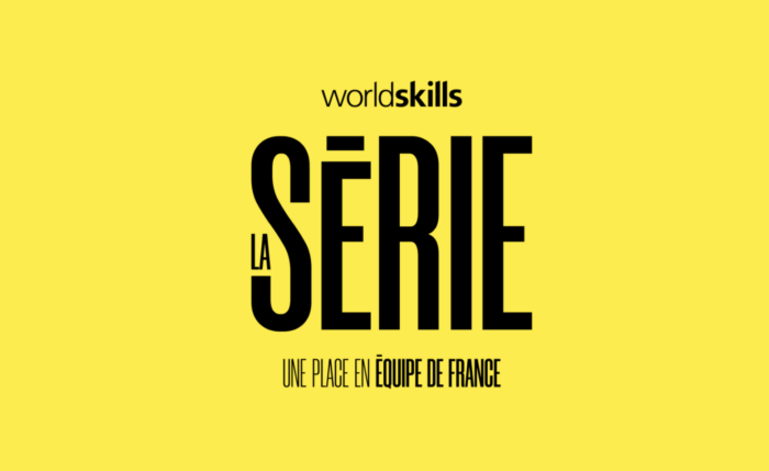 WORLSKILLS LA SÉRIE