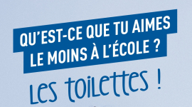A nous les toilettes !