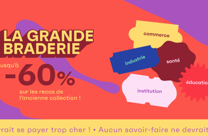 Activation – La grande braderie
