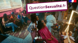 Campagne de promotion Questions sexualité