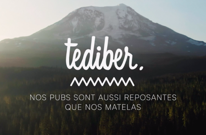 Même les pubs de Tediber sont reposantes