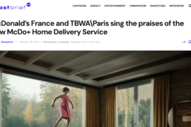 Roastbrief US – McDonald’s France and TBWA\Paris sing the praises of the New McDo+ Home Delivery Service
