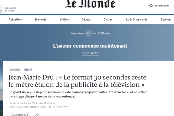 Le Monde – Jean-Marie Dru : « Le format 30 secondes reste le mètre étalon de la publicité à la télévision »