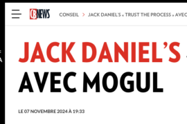 CB News – Jack Daniel’s « Trust The Process » avec Mogul