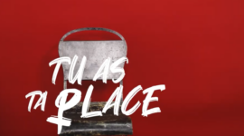 Tu as ta place