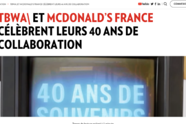 CB NEWS – TBWA\ et McDonald’s , 40 ans de collaboration