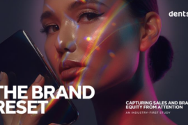 dentsu dévoile l’étude mondiale The Brand Reset, qui souligne le rôle clé de la vidéo dans la construction de marque à long terme