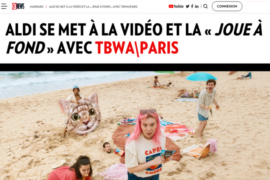 CB News – Aldi se met à la vidéo et la “joue à fond“ avec TBWA\Paris
