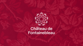 Nouvelle identité pour le Château de Fontainebleau
