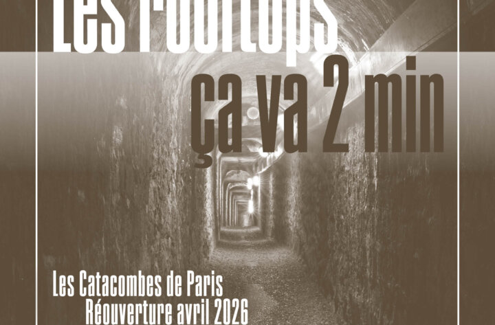 Campagne Affichage & Digital – Les Catacombes de Paris