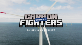 Campagne digitale – EDF Carbon Fighters – Épisode 2
