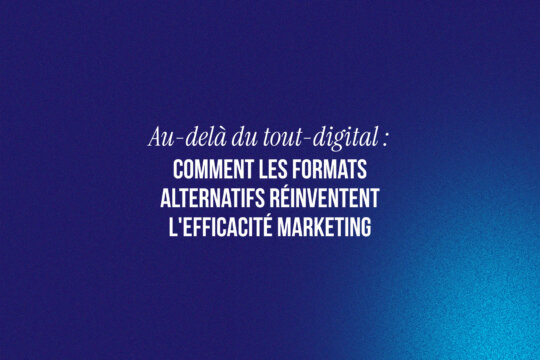 Réinventez votre efficacité marketing en enrichissant votre mix média