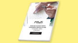Etude des nouveaux leviers d&rsquo;acquisition webmarketing