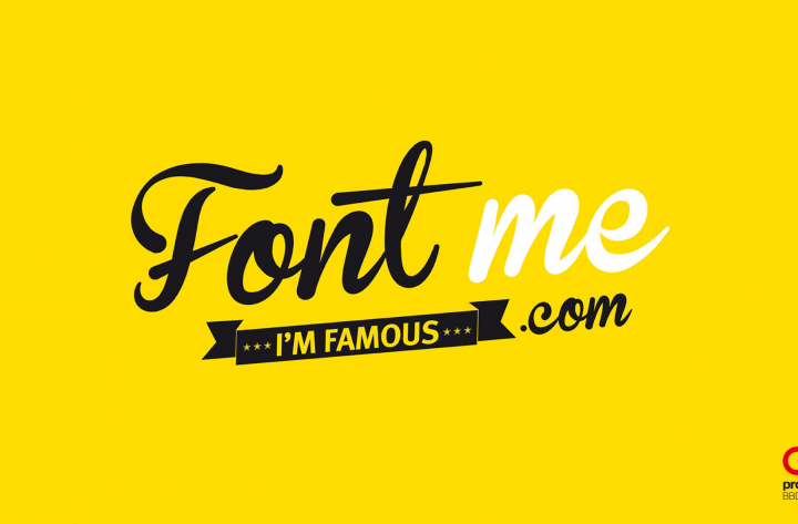 FONT ME I&rsquo;M FAMOUS