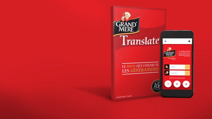 GRAND’MÈRE TRANSLATE – Campagne digitale