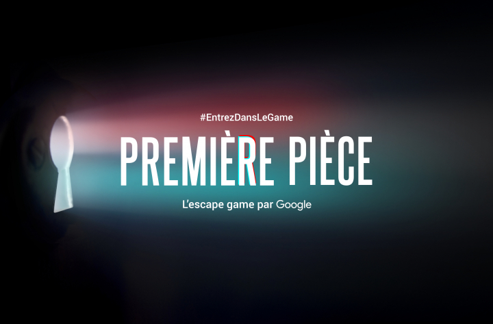 Première Pièce, L&rsquo;Escape Game par Google