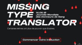 Publicis Conseil se joint à l’EFS pour la Journée Mondiale                      des Donneurs de Sang en créant le Missing Type Translator